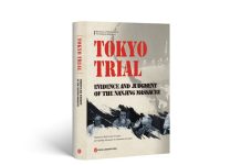 A review of Tokyo Trial: Evidence and Judgment of the Nanjing Massacre